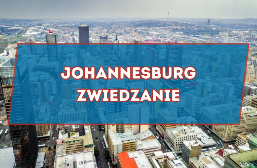Johannesburg Atrakcje