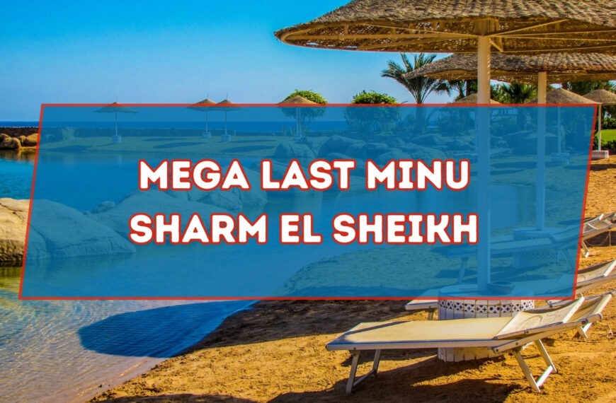 Mega last minu Sharm el Sheikh