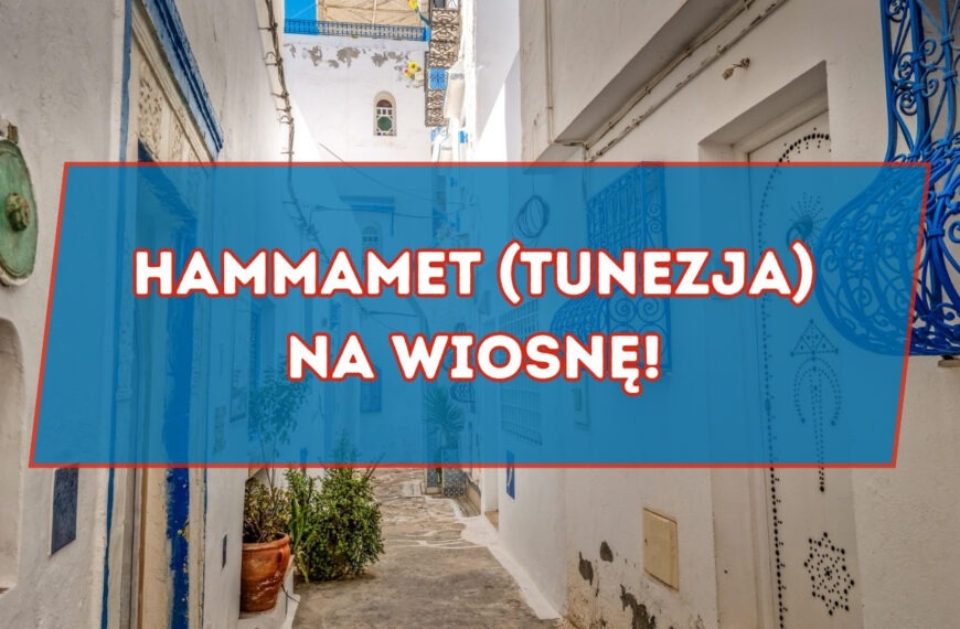 Urlop majowy w Tunezji! Hotel 4* All Inclusive
